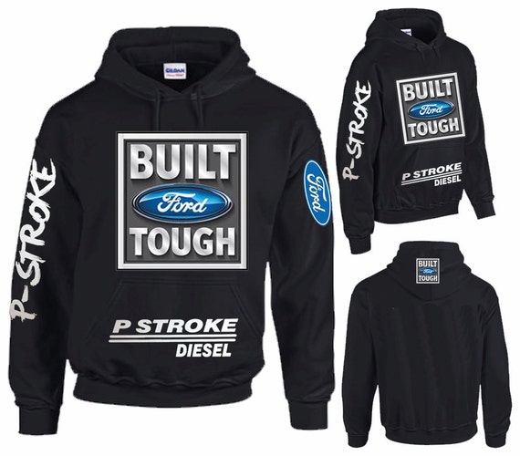 Ford built tough hoodie #7