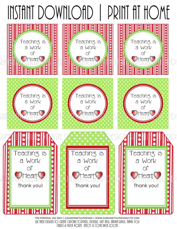 Printable Teacher Appreciation Tags Teaching is a Work of