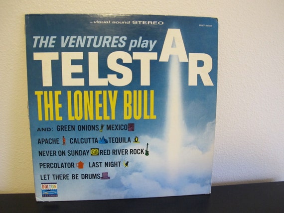 The Ventures Play Telstar The Lonely Bull And Others The Ventures Play Telstar The Lonely Bull And Others