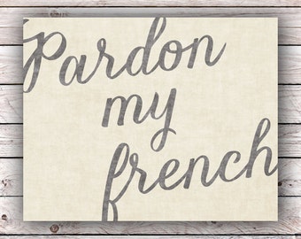 Pardon my french | Etsy