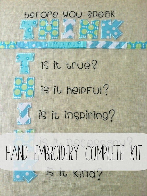 before you speak, think hand embroidery PATTERN and complete KIT Il_570xn