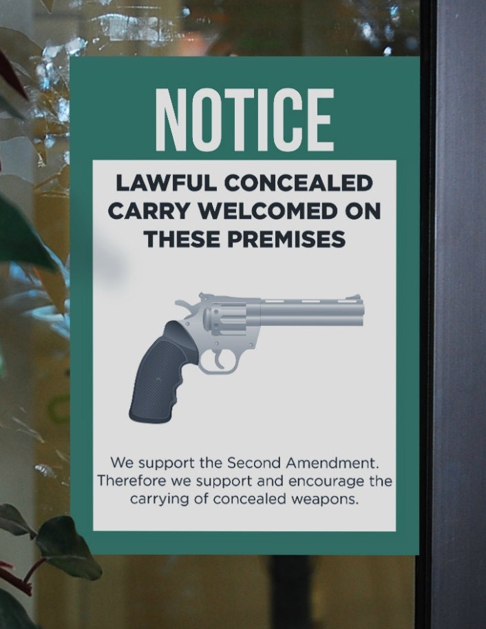 Notice Sign Concealed Weapons Allowed Gun Rights 2nd Amendment