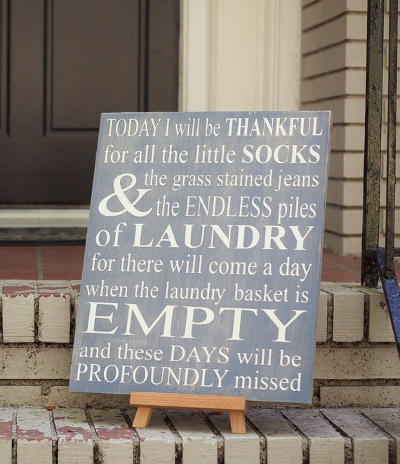 Laundry Sign Today I Will Be Thankful For By IrisLaneDesigns