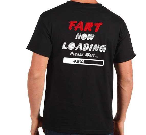 fart loading please wait t shirt