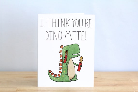 Items similar to Funny Valentine. I Think You're Dino-Mite. Dynamite ...