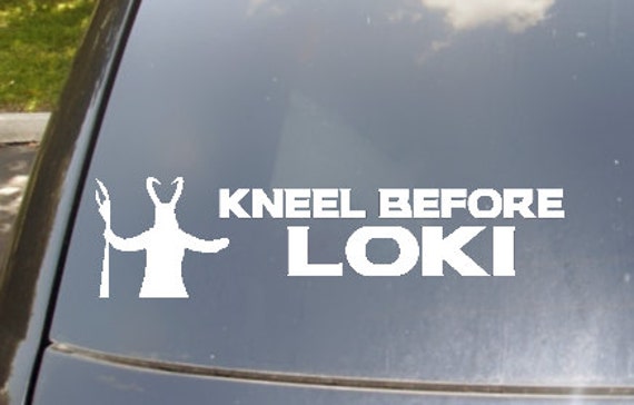 kneel before loki car sticker