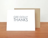 greeting card: thank-you, appreciation, gratitude, i appreciate you, gee golly
