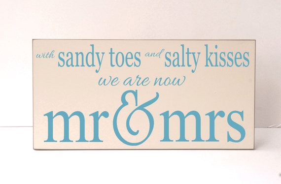 Items Similar To Sandy Toes Salty Kisses Mr And Mrs Wooden Sign Wedding Sign Beach Wedding