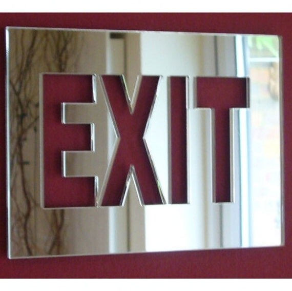 EXIT Mirror Sign 4 Sizes Available