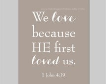 Popular items for 1 john 4 19 on Etsy