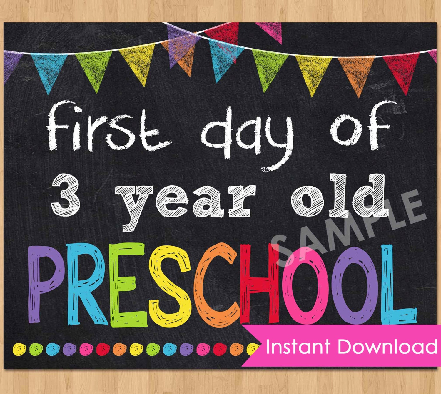 First Day Of Preschool Sign INSTANT DOWNLOAD First Day Of 3