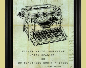 Vintage Typewriter Print, Antique Typewriter, Underwood Typewriter Art, Benjamin Franklin Quote