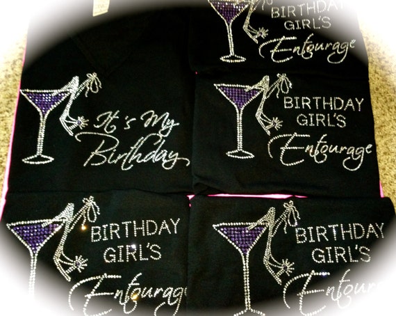 Download 6 Birthday Girl's Entourage Martini Shirts. Birthday