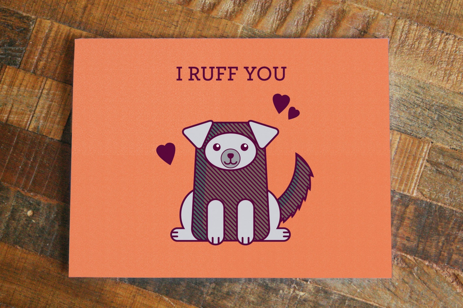 Love Card I Ruff You Dog Art Animal Pun I Love