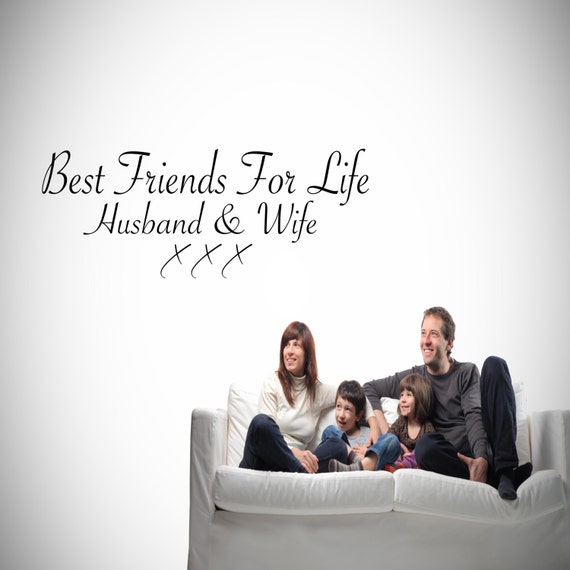 Best Friends Husband And Wife Wall Art Sticker Lounge Quote