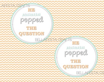 Stupendous image throughout he popped the question printable Crafty image intended for he popped the question printable