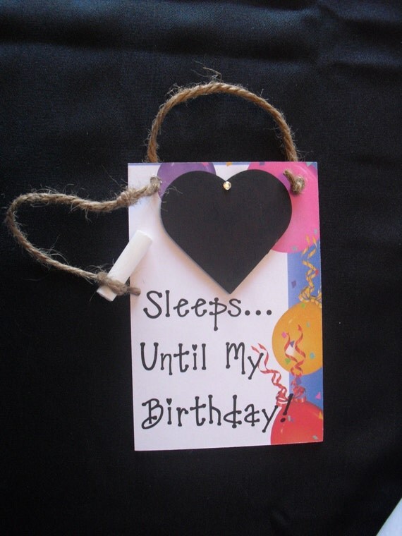 Items similar to Kids Countdown to Birthday, &quot;Sleeps Until…My Birthday!&quot; Countdown Chalkboard