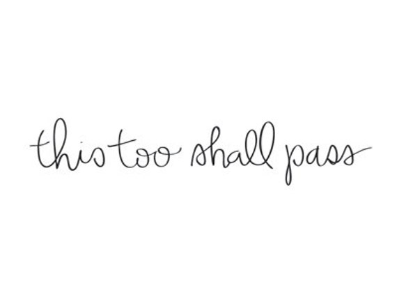 this too shall pass temporary tattoos handlettered script this too shall pass temporary tattoos handlettered script