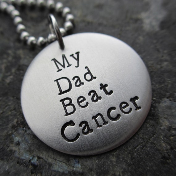 My Dad Beat Cancer or My Dads Beating by StampingCancerOut
