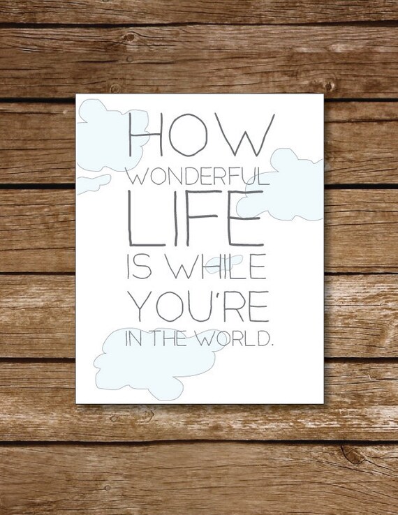 How Wonderful Life is art printable 8x10 INSTANT DOWNLOAD