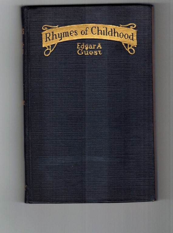 Rhymes of Childhood by Edgar A Guest 1924 book of poetry for
