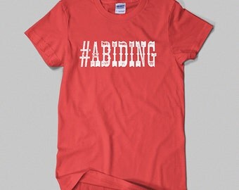 The Big Lebowski - Abiding Hashtag Movie T-shirt