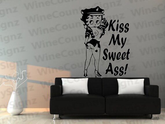 kiss my sweet ass kiss my sweet ass