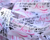 Let all you do be in LOVE 7/8 inch grosgrain ribbon Valentines day Il_170x135