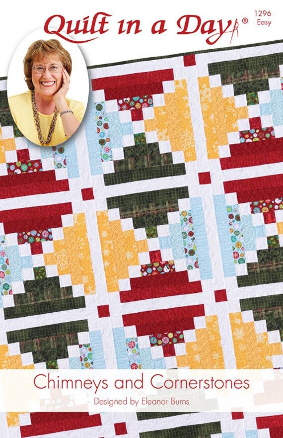 Quilt Pattern Chimneys And Cornerstones Eleanor Burns Quilt In