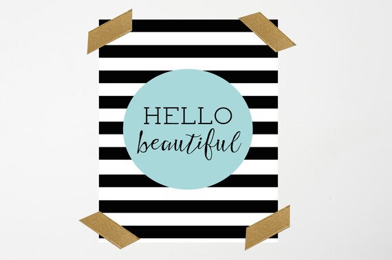 Hello Beautiful Printable Wall Art (8x10) // Home Wall Decor // Inspirational Art Print // Instant Downlaod