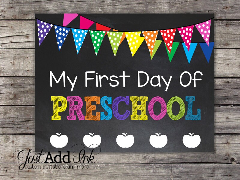 First Day of Preschool Chalkboard Sign by JustAddInkCreatives