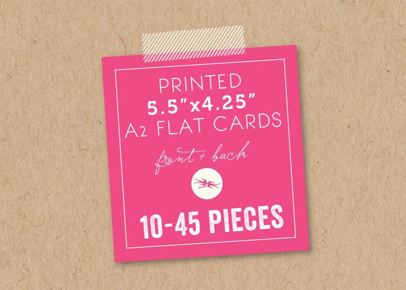 PRINTED 5.5x4.25 A2 Flat Card 10 45 Pieces