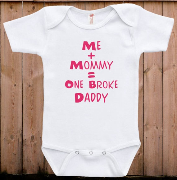 Funny baby clothes newborn baby clothes me and mommy broke