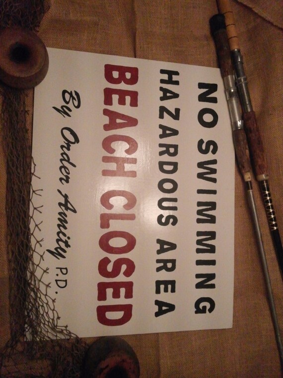JAWS Beach Closed Sign by PhilDaleyProductions on Etsy