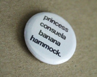 Princess Consuela Banana Hammock Crap Bag 1" pin back ...