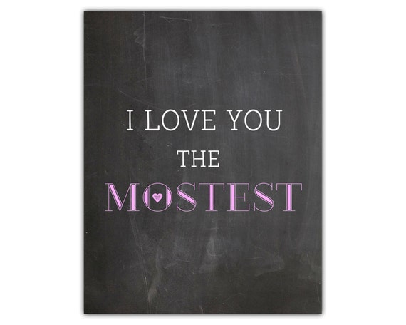 Quotes Love You Mostest. QuotesGram