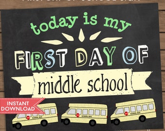 First Day of School Sign - Middle School - Photo Prop - Poster - 8x10 ...