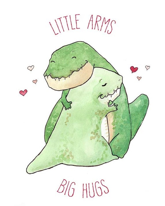 Items similar to T-Rex print - Little Arms Big Hugs - 8 x 10 inch ...