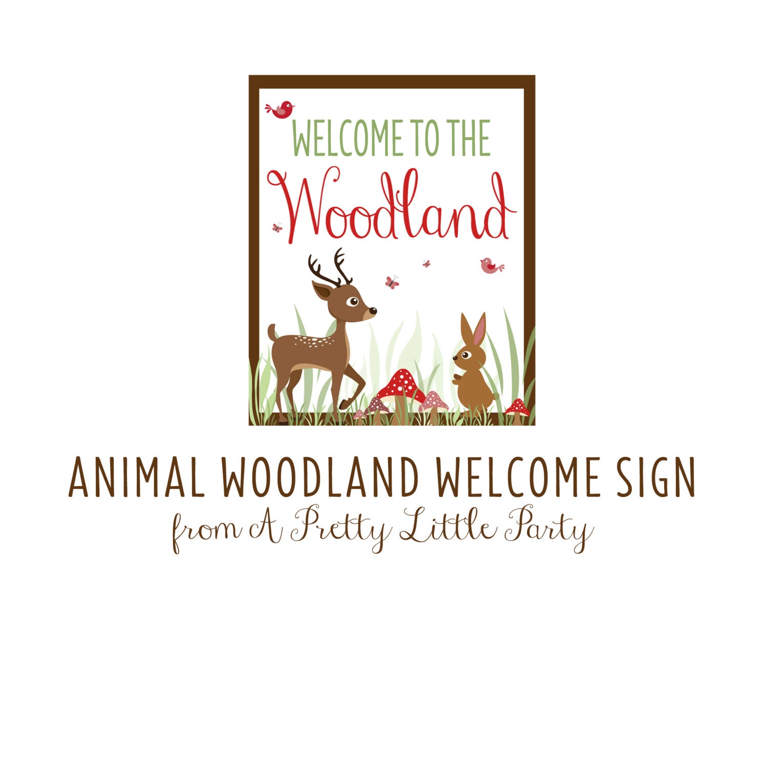 WOODLAND Animal Welcome Sign Digital files Party Supplies