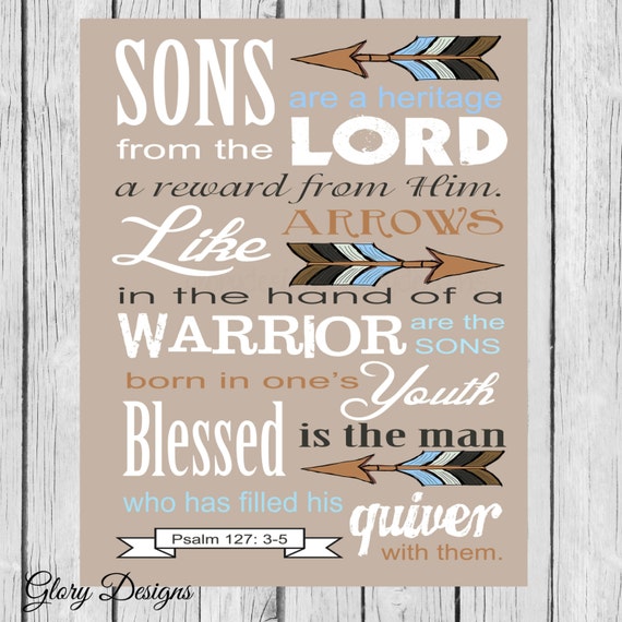 Bible Verse Scripture art Psalm 127:3-5 Sons are a Heritage