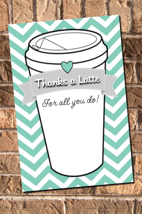 INSTANT DOWNLOAD Thanks A Latte Thank You Card by Design13 on Etsy