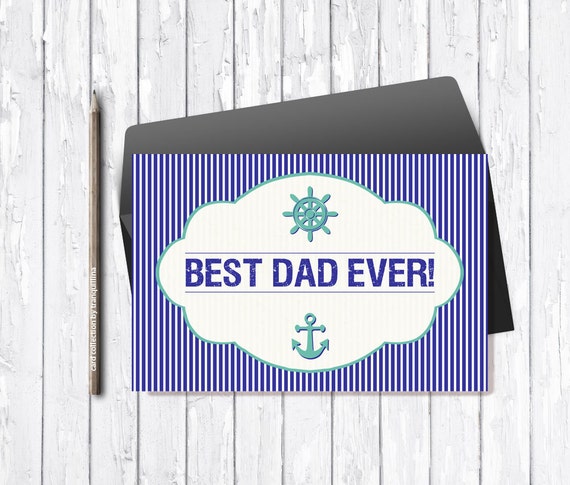 Nautical Best Dad Ever Printable Card Blue By Tranquillina
