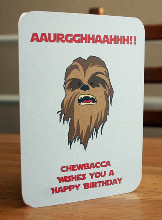 Star Wars Printable Birthday Card Chewbacca By Elletoppdesignworks