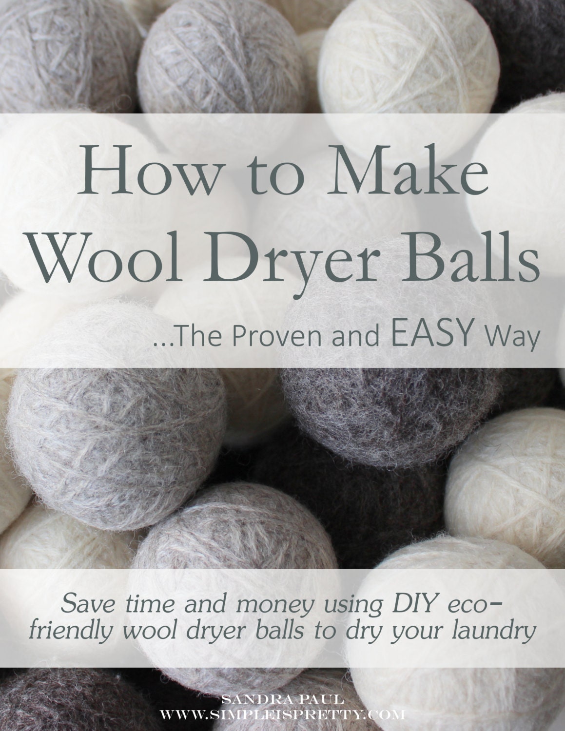 Wool Dryer Ball Tutorial How to Make Wool Dryer Balls