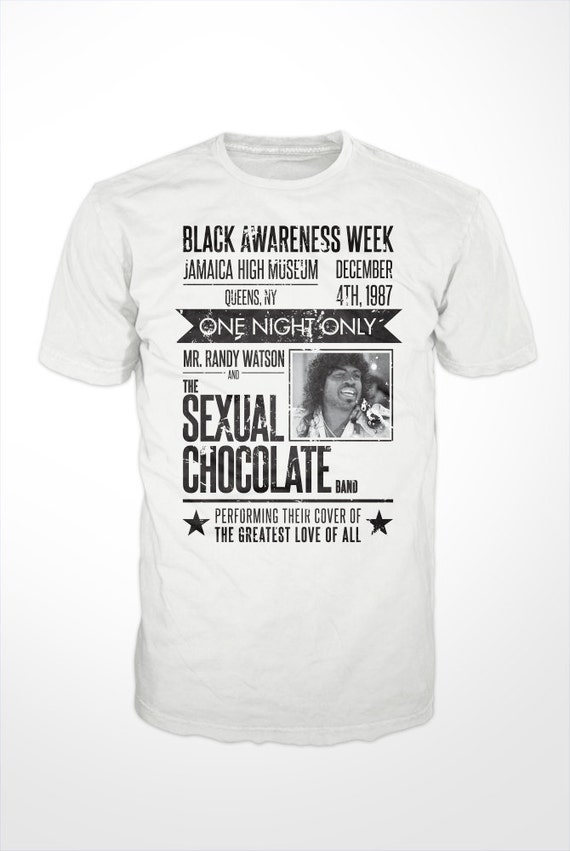 randy watson sexual chocolate t shirt