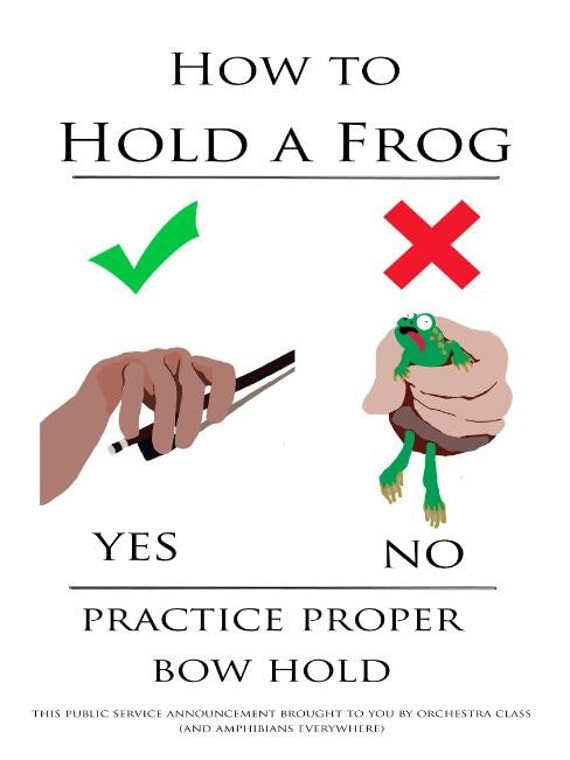 How to Hold a Frog