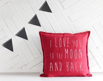 Handmade Decorative Printed Pillow Cover - I love you to the moon and back - Cushion Cover - Natural Prewashed Flax Linen - Perfect Gift