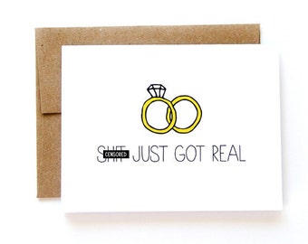 Engagement Card - Wedding Announcement - Sh-t Just Got Real - Mature