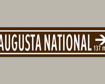 Custom Augusta National Masters Golf Road Sign