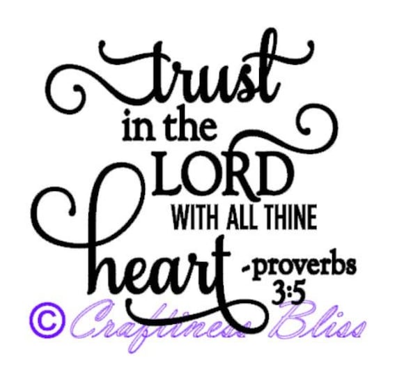 DIY Trust in the Lord with All Thine Heart by CraftinessBliss